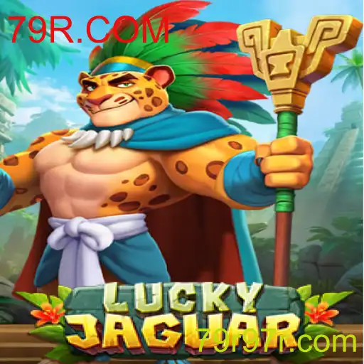 Descubra o Empolgante Mundo do Jogo LuckyJaguar em 79R.COM